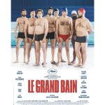 Affiche du film Le Grand Bain - Tésor Films